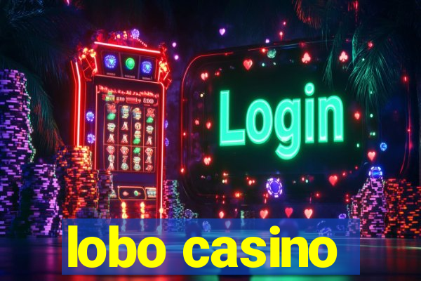 lobo casino