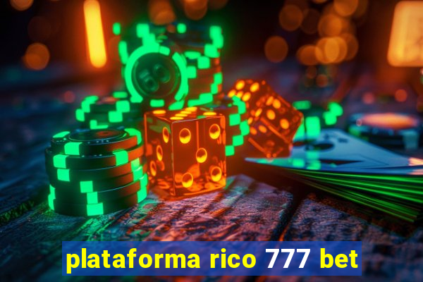 plataforma rico 777 bet