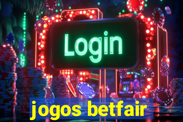 jogos betfair