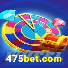 475bet.com