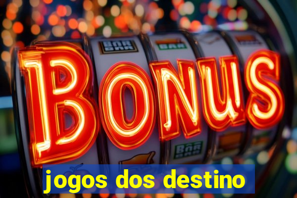 jogos dos destino