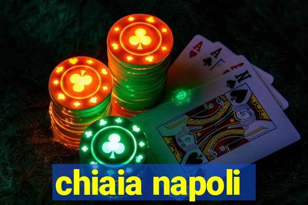 chiaia napoli