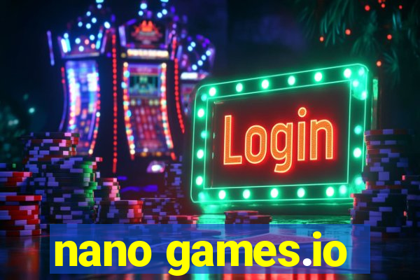 nano games.io