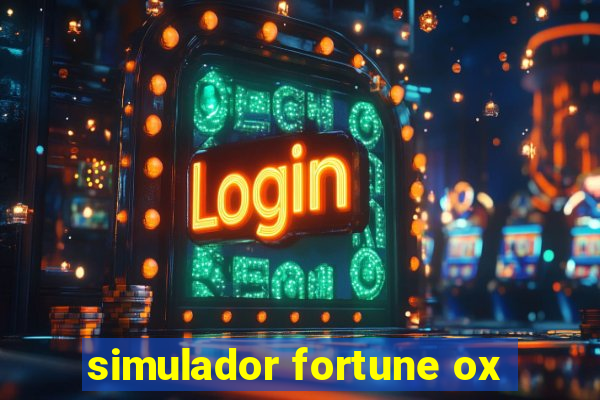 simulador fortune ox