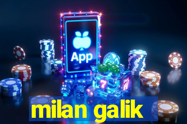 milan galik