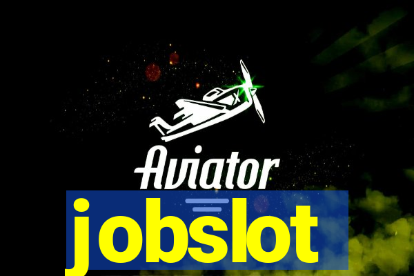 jobslot