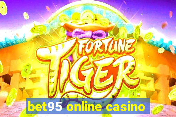 bet95 online casino