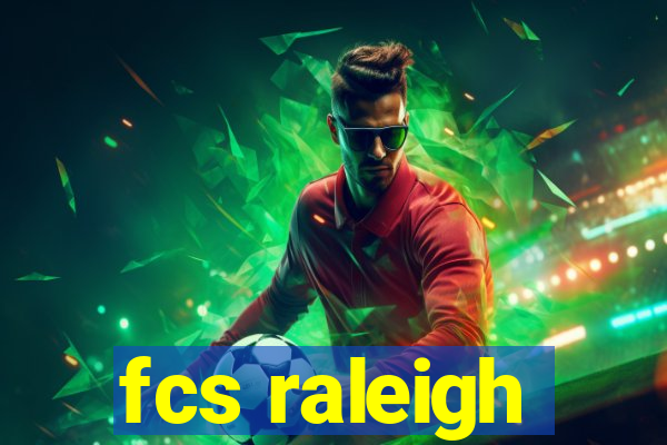 fcs raleigh