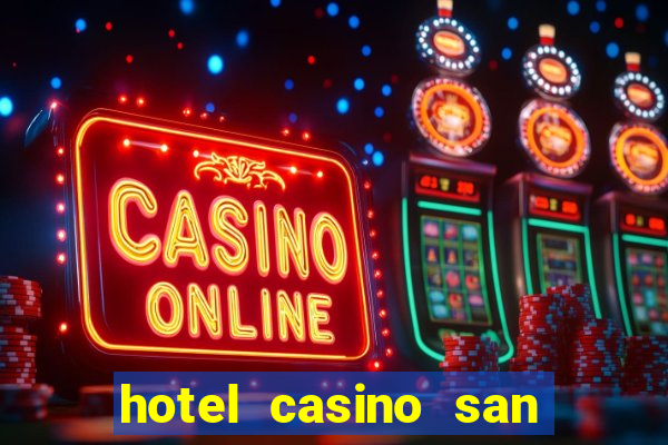 hotel casino san antonio by enjoy