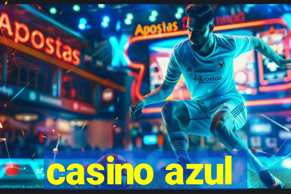 casino azul