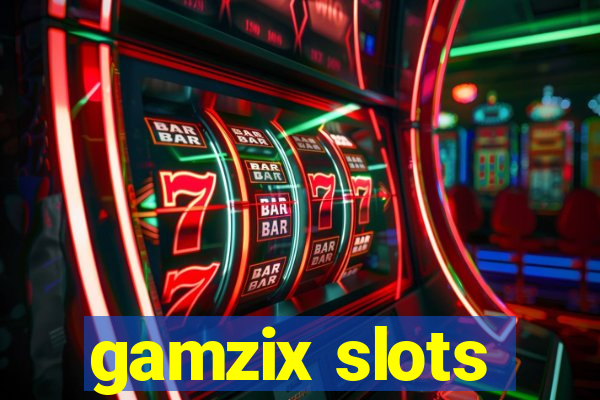 gamzix slots