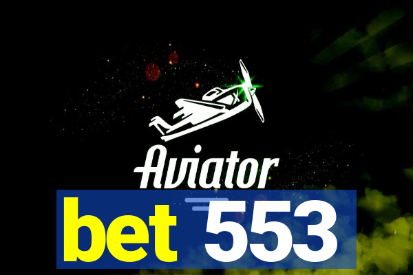 bet 553