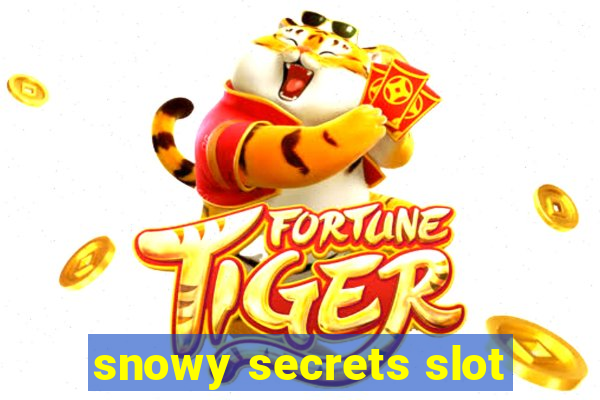 snowy secrets slot