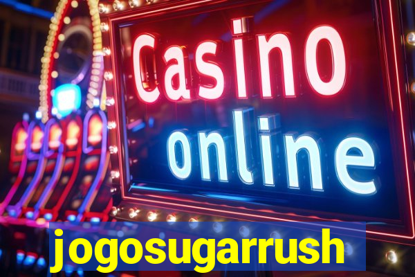 jogosugarrush