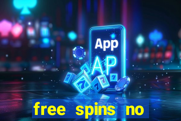 free spins no deposit casino bonus