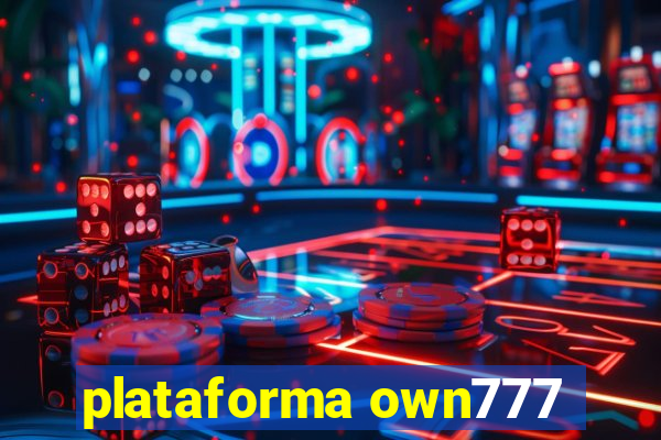 plataforma own777