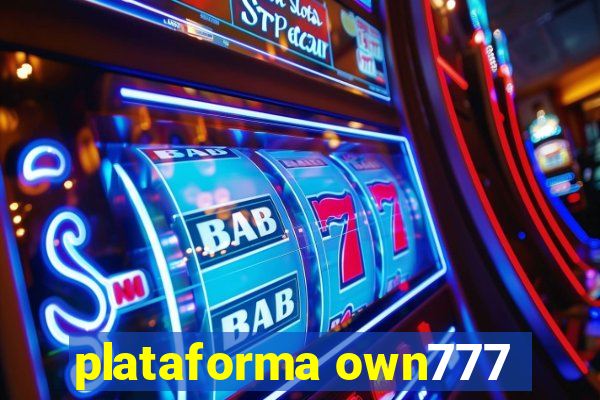 plataforma own777