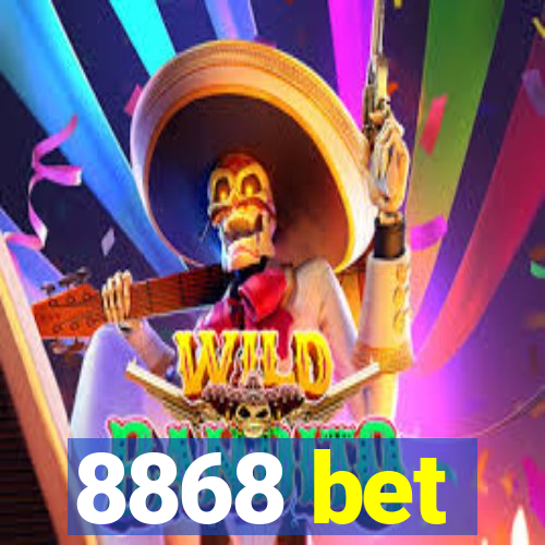 8868 bet