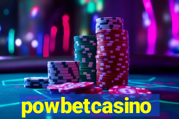 powbetcasino