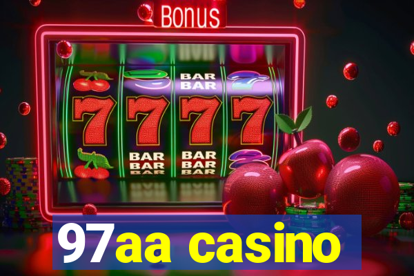 97aa casino