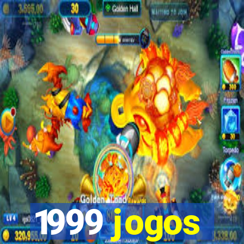 1999 jogos