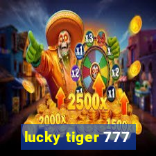 lucky tiger 777