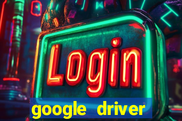 google driver windows 10