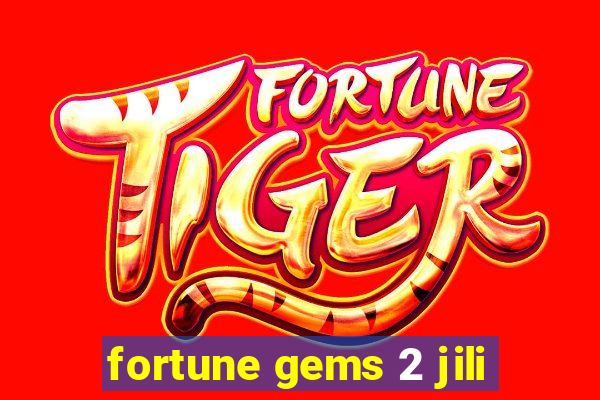 fortune gems 2 jili