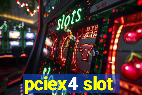 pciex4 slot