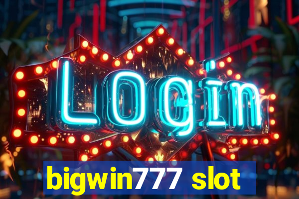 bigwin777 slot