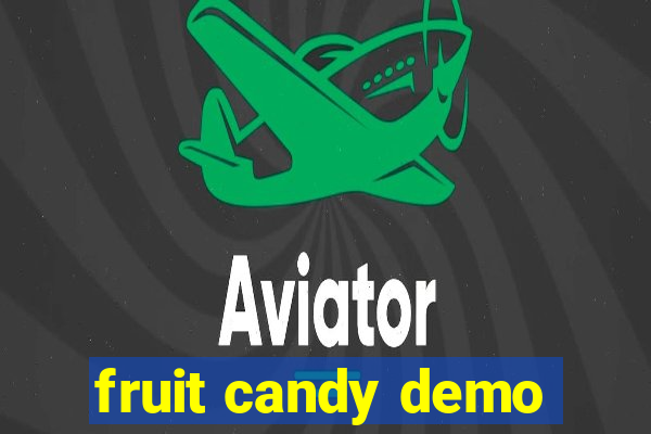 fruit candy demo