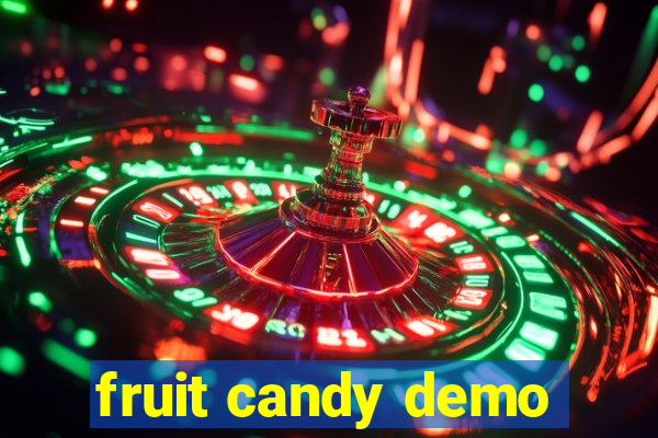 fruit candy demo