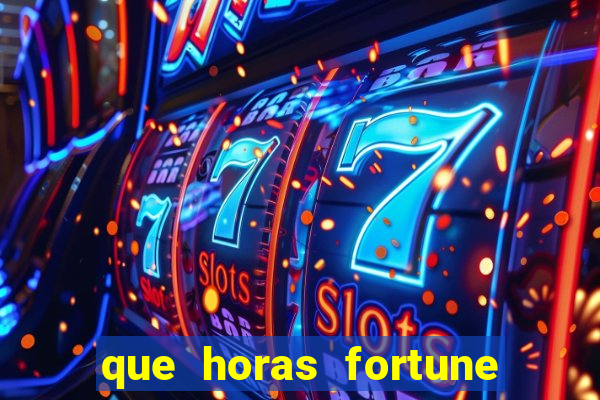 que horas fortune mouse paga