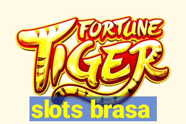 slots brasa