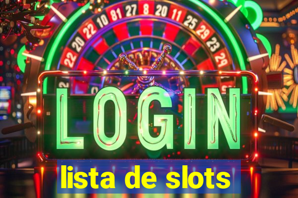 lista de slots