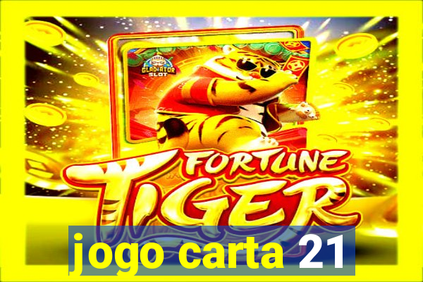 jogo carta 21