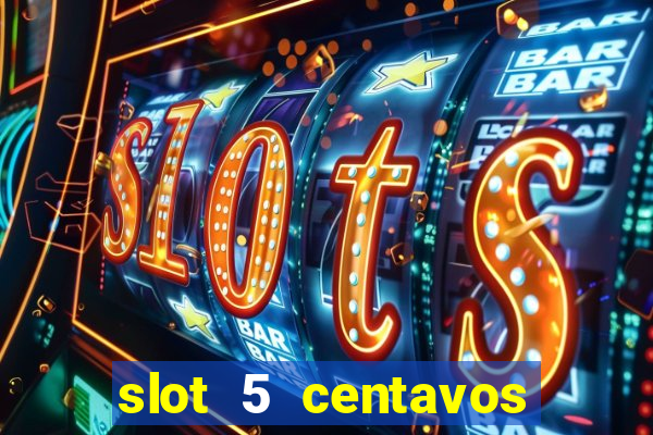 slot 5 centavos pragmatic play