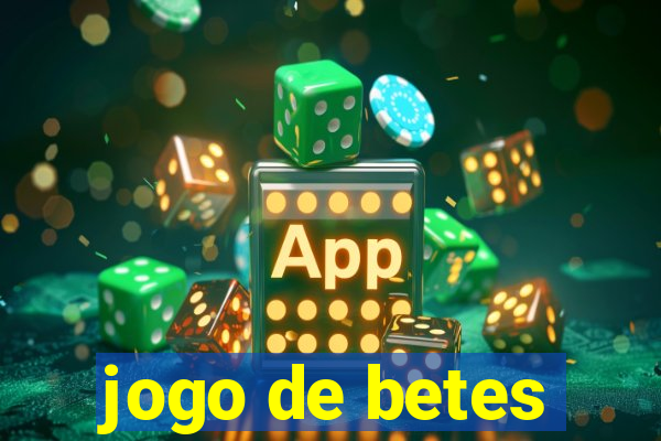 jogo de betes