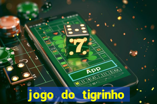 jogo do tigrinho pagando agora