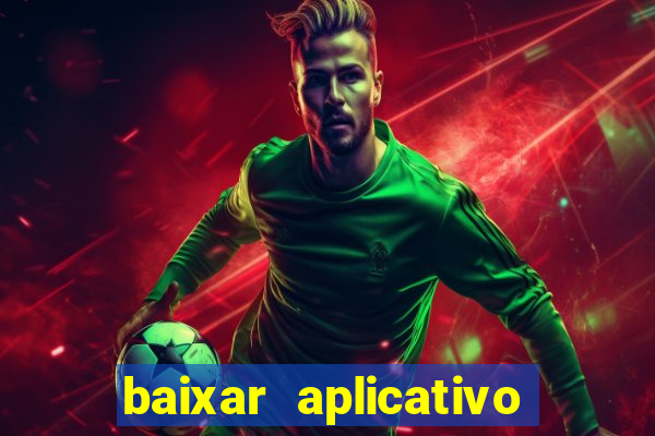 baixar aplicativo resultado dos jogos