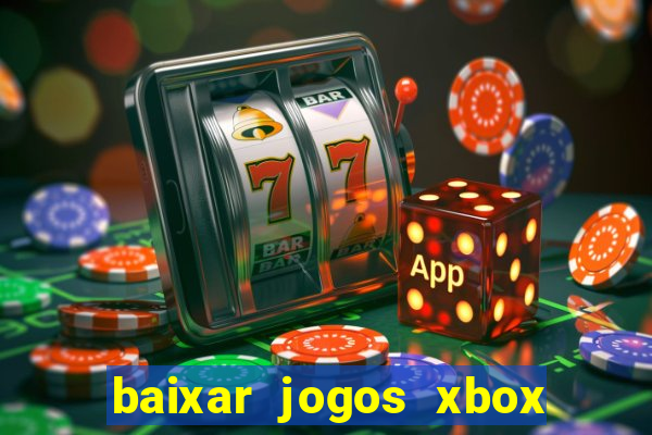 baixar jogos xbox 360 iso usando utorrent