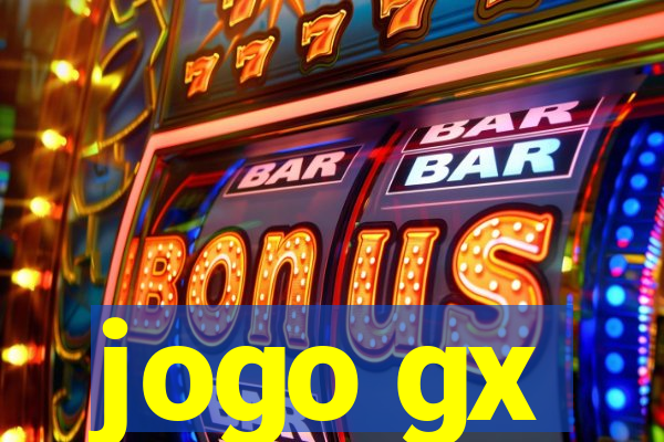 jogo gx