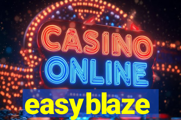 easyblaze