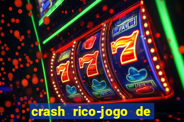 crash rico-jogo de cartas yu shubiao