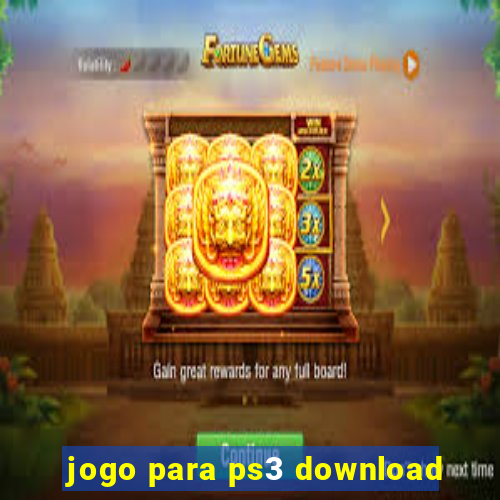 jogo para ps3 download