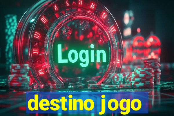 destino jogo