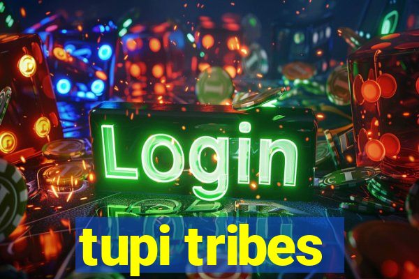 tupi tribes