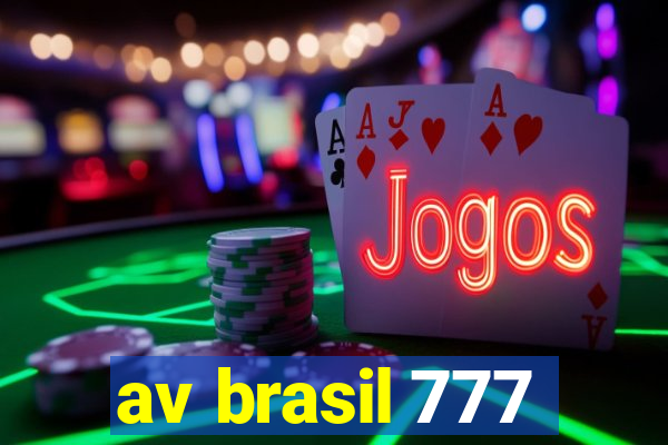 av brasil 777