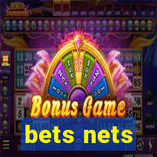 bets nets