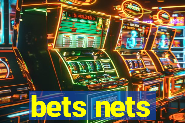 bets nets